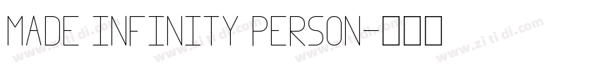 MADE INFINITY PERSON字体转换